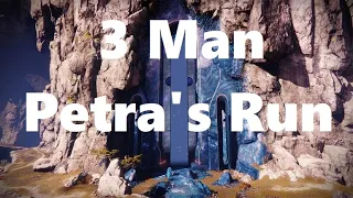 3 Man Petra's Run - Destiny 2
