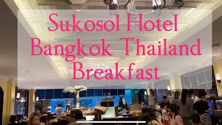 The Sukosol Hotel Bangkok Thailand - Breakfast