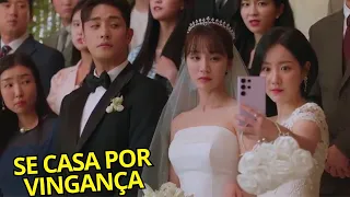 ✨ELA SE CASA PARA VINGAR-SE DE SUA FAMÍLIA E TORNA A VINGANÇA DO CASAMENTO PERFEITO PERFECT MARRIAGE