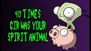 40 Times GIR Was Your Spirit Animal