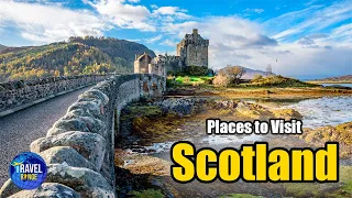 most amazing places you should visit in scotland - 10 most beautiful places to visit in scotland