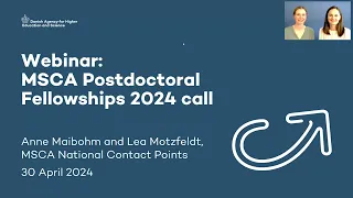 Webinar: Postdoctoral Fellowships 2024 call under Marie Skłodowska-Curie Actions (MSCA)