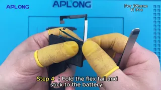 APLONG Crack Battery Original Flex Installation Steps for iPhone 11 Pro