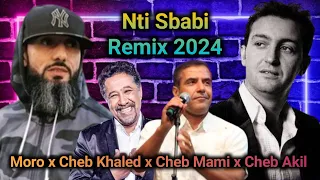 Moro x Cheb Akil x Cheb Mami x Cheb Khaled - Nti Sbabi Remix 2024