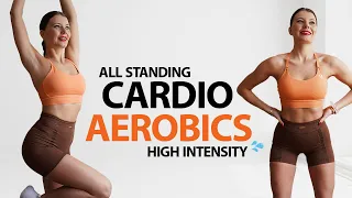 3O MIN CARDIO AEROBICS WORKOUT FOR WEIGHT LOSS- Burn Fat | All Standing Diet Dance Aerobics