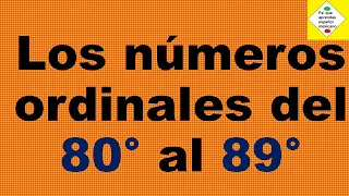 Los números ordinales del 80 al 89