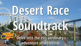 Heide Park - Desert Race Soundtrack