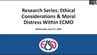 Ethical Considerations & Moral Distress Within ECMO