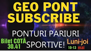 🇷🇴 PONTURI PARIURI SPORTIVE BILET ÎN COTÃ 30.41  LUNI-JOI 10-13 Mai 2021