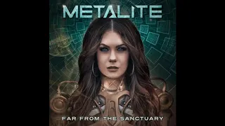 METALITE (Sweden) - Far From The Sanctuary (2019) (HD)