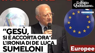 L'ironia di De Luca su Meloni: "È un marchettificio, a tre giorni dal voto si è accorta..."