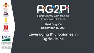 AG2PI Field Day #14 - Leveraging Microbiomes in Agriculture