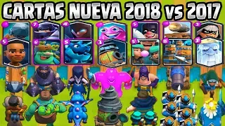 NUEVAS CARTAS del 2018 VS 2017 | QUE AÑO SACARON MEJORES CARTAS? | RETO CLASH ROYALE | 1vs1 |