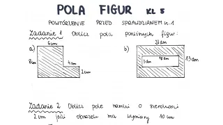 Pola figur - klasa 5 - GWO - Matematyka z plusem - sprawdzian - pdf w opisie