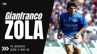 Gianfranco Zola ● Goal and Skills ● Napoli 2:3 Juventus ● Serie A 1992-93