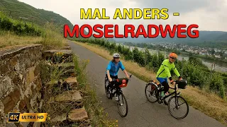 Mal anders - Moselradweg