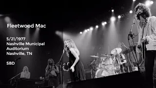 Fleetwood Mac Live May 21, 1977 - Go Your Own Way