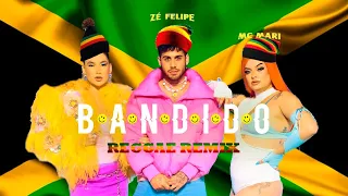 ZÉ FELIPE FT. MC MARI - BANDIDO REGGAE REMIX (JPARK PRO)