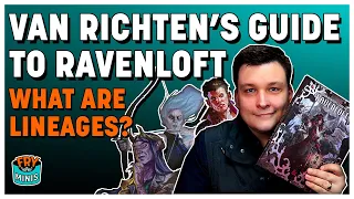 What are Lineages? - Van Richten's Guide to Ravenloft