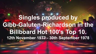 The Billboard Hot 100's Top 10 Timeline | Gibb-Galuten-Richardson (1977/1978 Singles Chart Run)