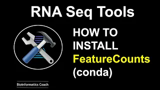 RNA Seq |  FeatureCounts Linux Install and Usage