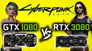 GTX 1080 vs RTX 3080 in Cyberpunk 2077 | 1080p