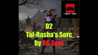 Diablo 2 (Blizzard Battle.net) - Tal Rasha's Sorceress Build Guide