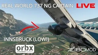 Real Airline Captain LIVE | ZIBO MOD 737 | ORBX INNSBRUCK (LOWI) for X-Plane 11 | Circle RW08!