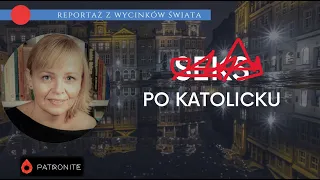 "Purity culture". Reportaż z wycinków świata #383