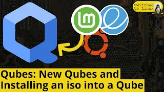 Qubes: Install Any ISO image as a Qube