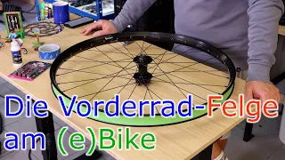 Die Vorderrad-Felge am (e)Bike // Die Basics