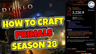 How to craft PRIMALS in Diablo 3 Season 28 Rites of Sanctuary Alter of Rites - Primordial Ashes