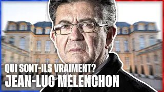 Qui sont-ils vraiment ? Portrait de Jean-Luc Mélenchon