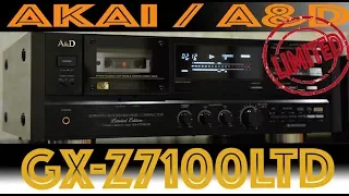 AKAI / A&D - GX-Z7100LTD Limited Edition