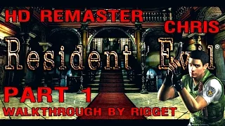 Resident Evil HD Remaster (Крис) Прохождение Часть 1 "Особняк в HD"