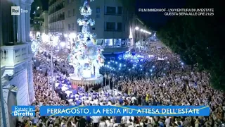 Perché si festeggia il Ferragosto? - Estate in diretta - 15/08/2022