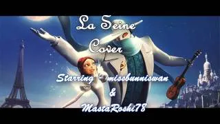 Monster in Paris - La Seine Duet cover with missbunniswan