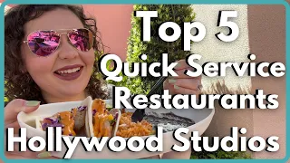 Ranking the Top 5 Quick Service Restaurants at Disney's Hollywood Studios