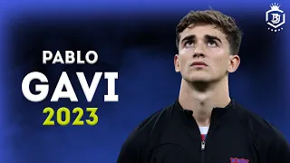 Pablo Gavi 2023 - Golden Boy - Skills & Goals - HD