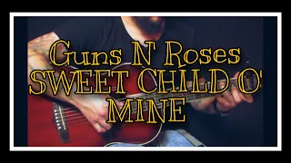 Sweet Child O´Mine (Guns N´ Roses) - Fingerstyle