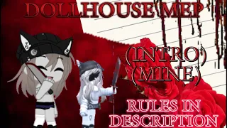 GACHA AND ROBLOX DOLLHOUSE MEP || RULES IN DESCRIPTION || [OPEN!] || #Dollhousemepforluna