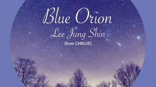 [Full Audio] Lee JungShin - Blue Orion