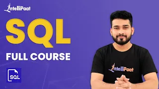 SQL Full Course | SQL Tutorial For Beginners | Learn SQL | Intelipaat