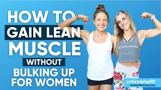 How To Build Lean Muscle Without Bulking Up For Women (REALLY WORKS!)