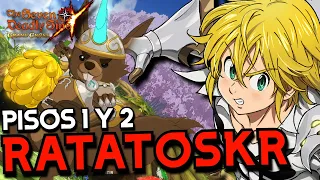 RATATOSKR PISOS 1 Y 2 | Empezando a tomar ritmo 🏃‍♂️ | 7DS GRAND CROSS