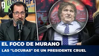 LAS "LOCURAS" DE UN PRESIDENTE CRUEL | 💡 El Foco de Murano