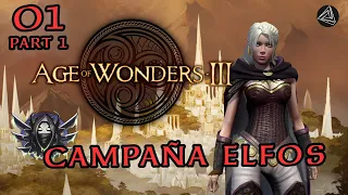 Age of Wonders 3 | Campaña – Parte 1 | 01 Tutorial 1