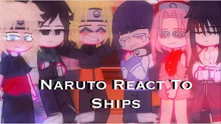 || Past Shippuden React To Ships || Gacha Club || 1/2 ||