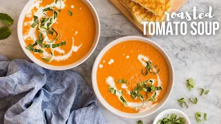 EASY Roasted Tomato Soup - made in a blender! | The Recipe Rebel