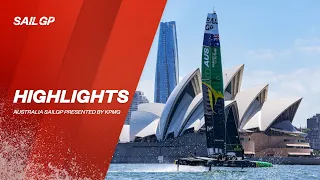 Australia Sail Grand Prix Highlights | SailGP